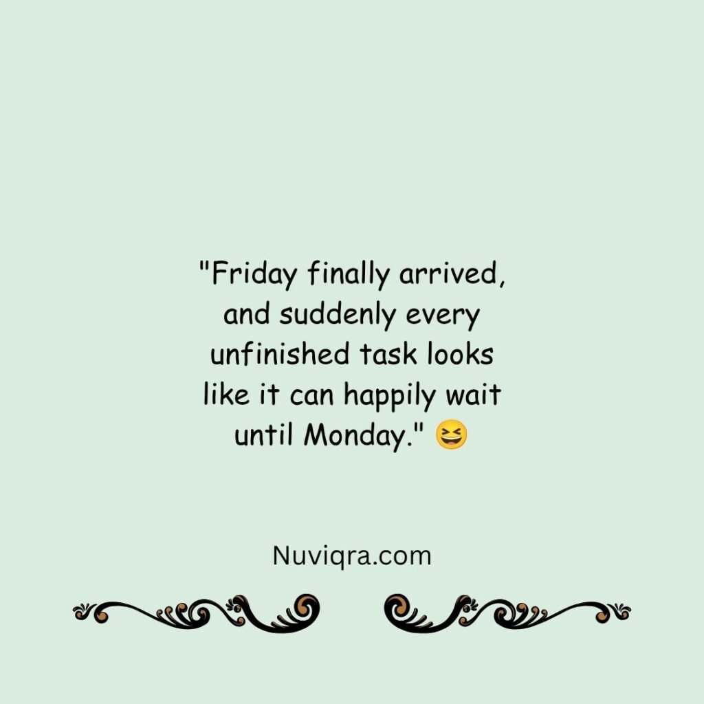 Best Funny Friday Quotes