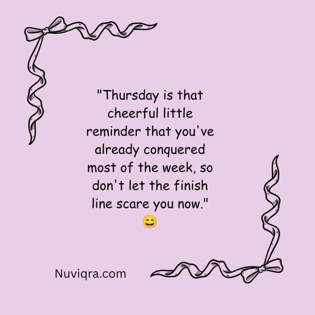 Best Funny Thursday Quotes