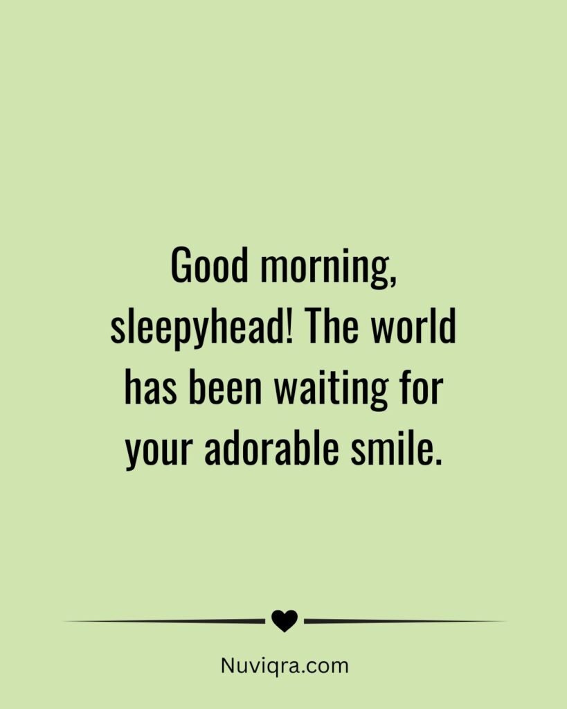 Cute Good Morning Messages That Will Make Your Love Smile