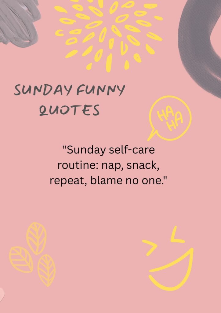 Cute and Funny Happy Sunday Quotes