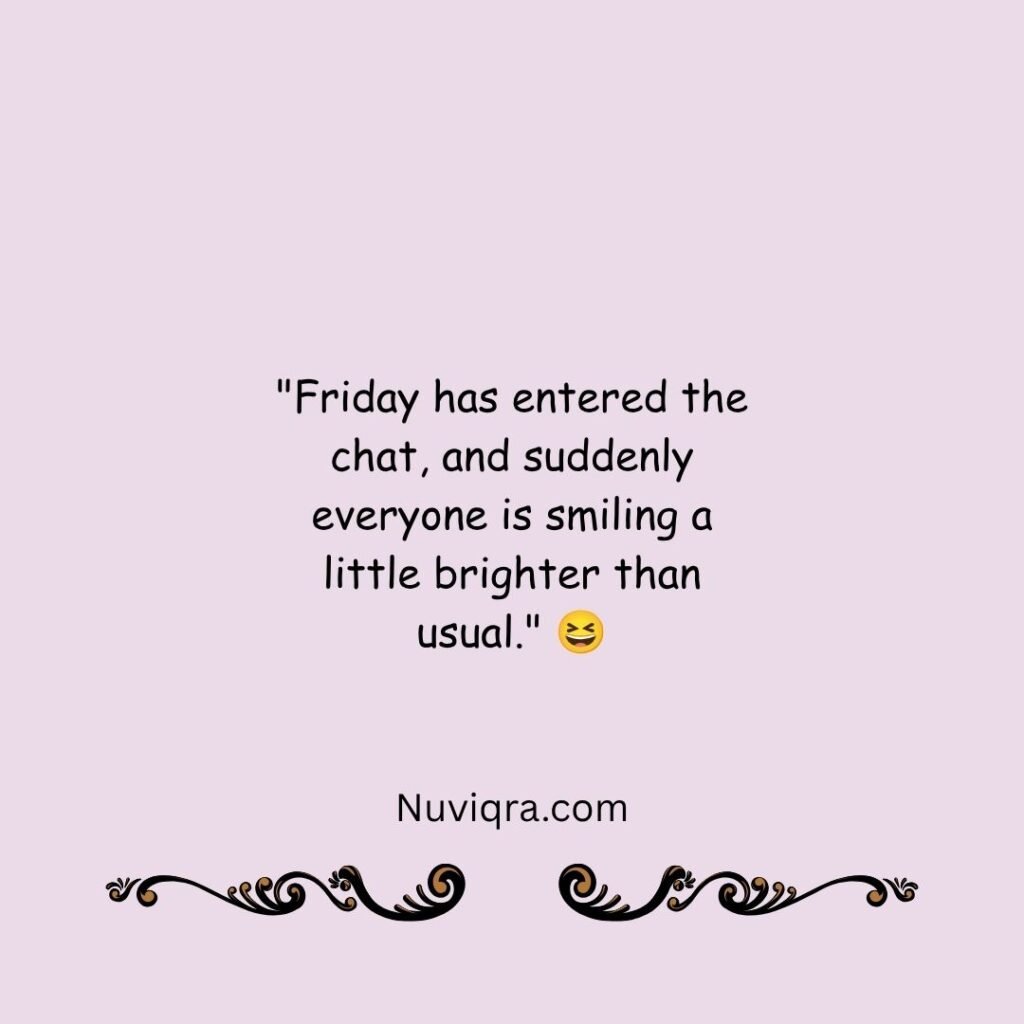 Friday Quotes for Social Media