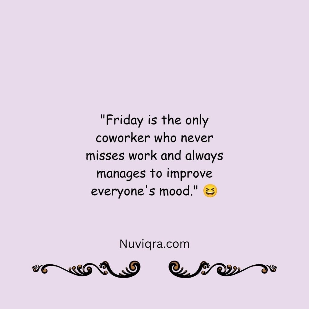 Funny Friday Quotes for Work
