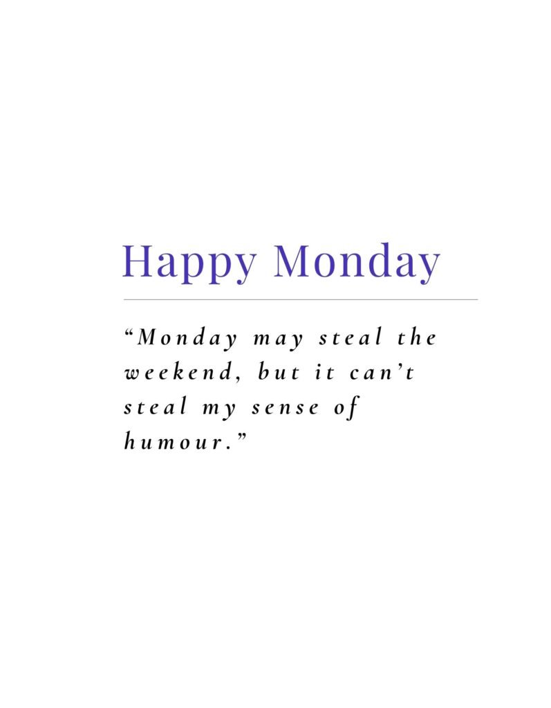 Funny Monday Quotes