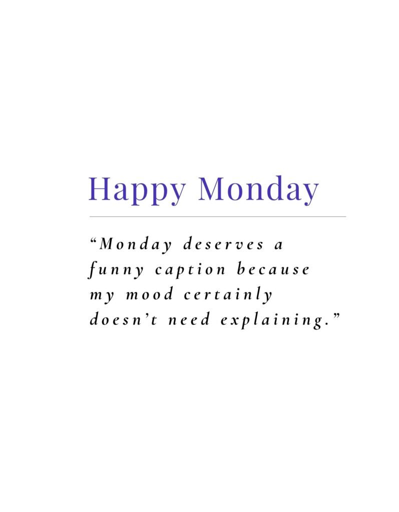 Funny Monday Quotes for Social Media