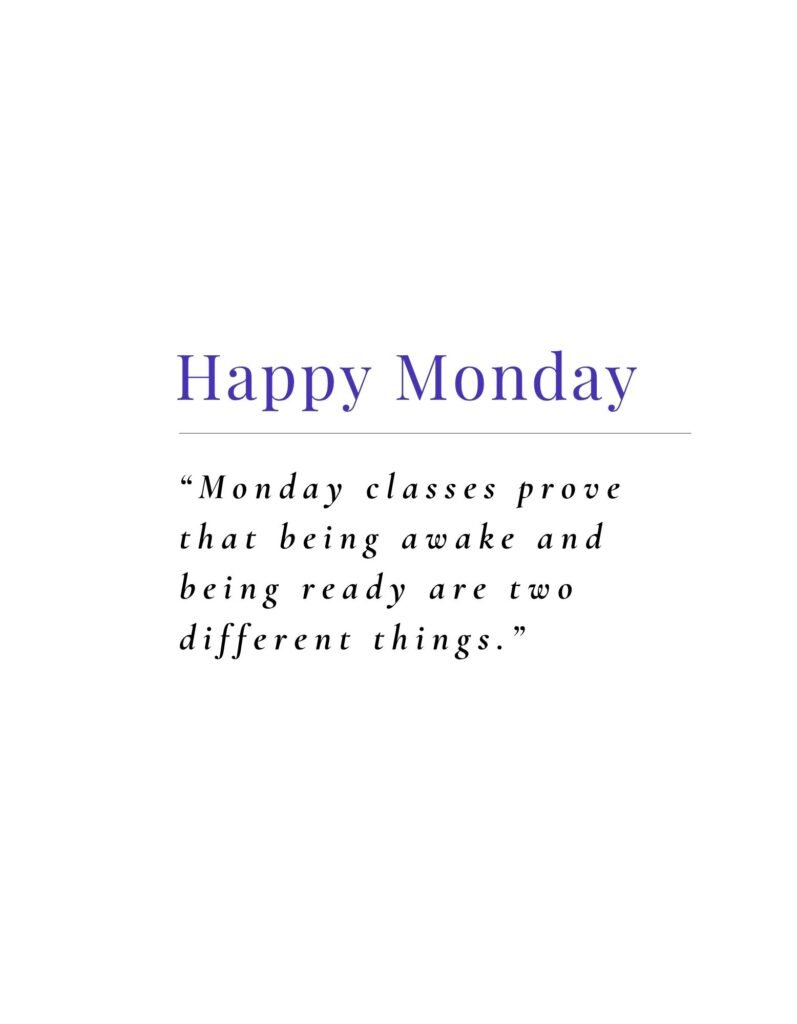 Funny Monday Quotes for Students