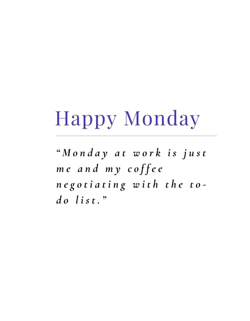 Funny Monday Work Quotes