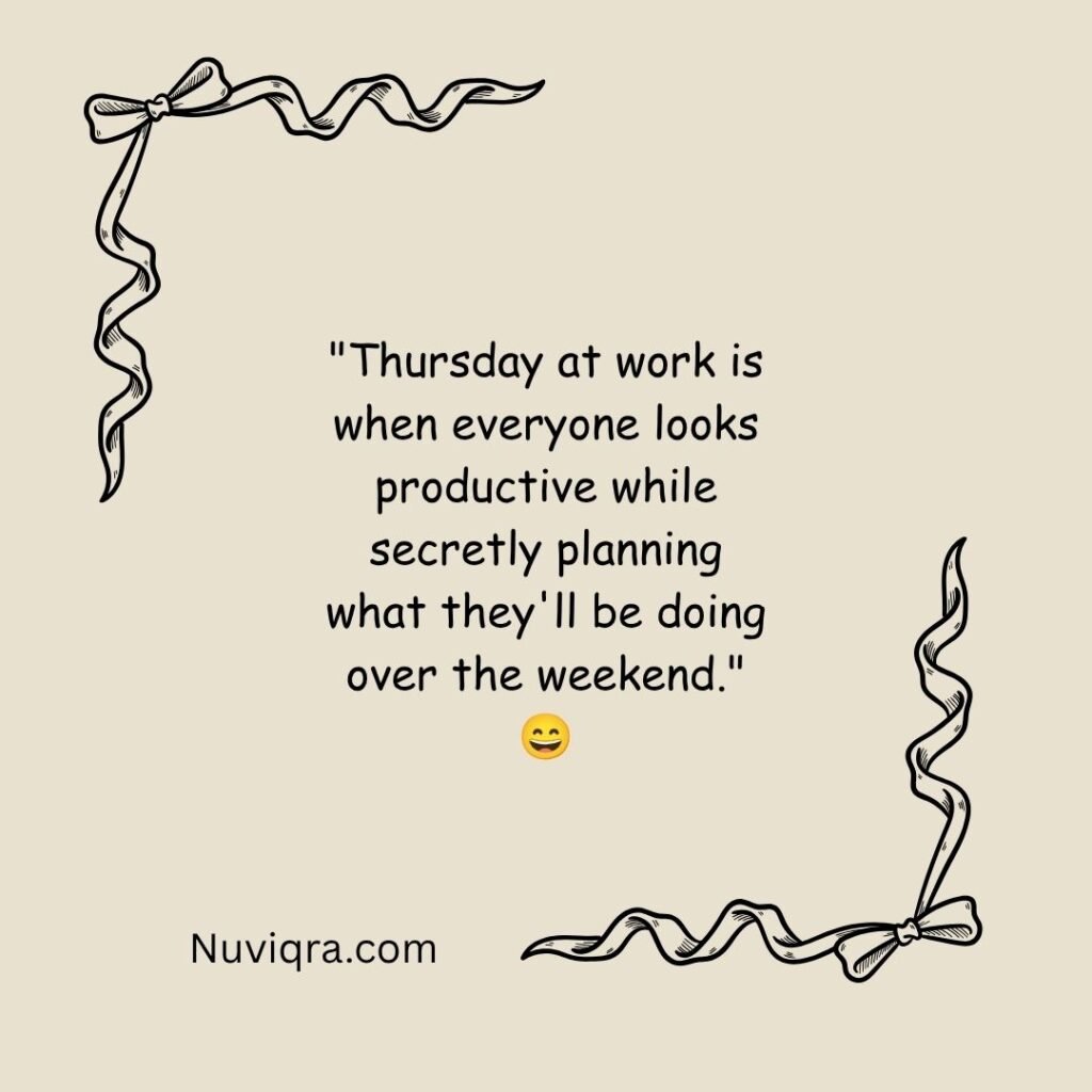Funny Thursday Quotes for Work