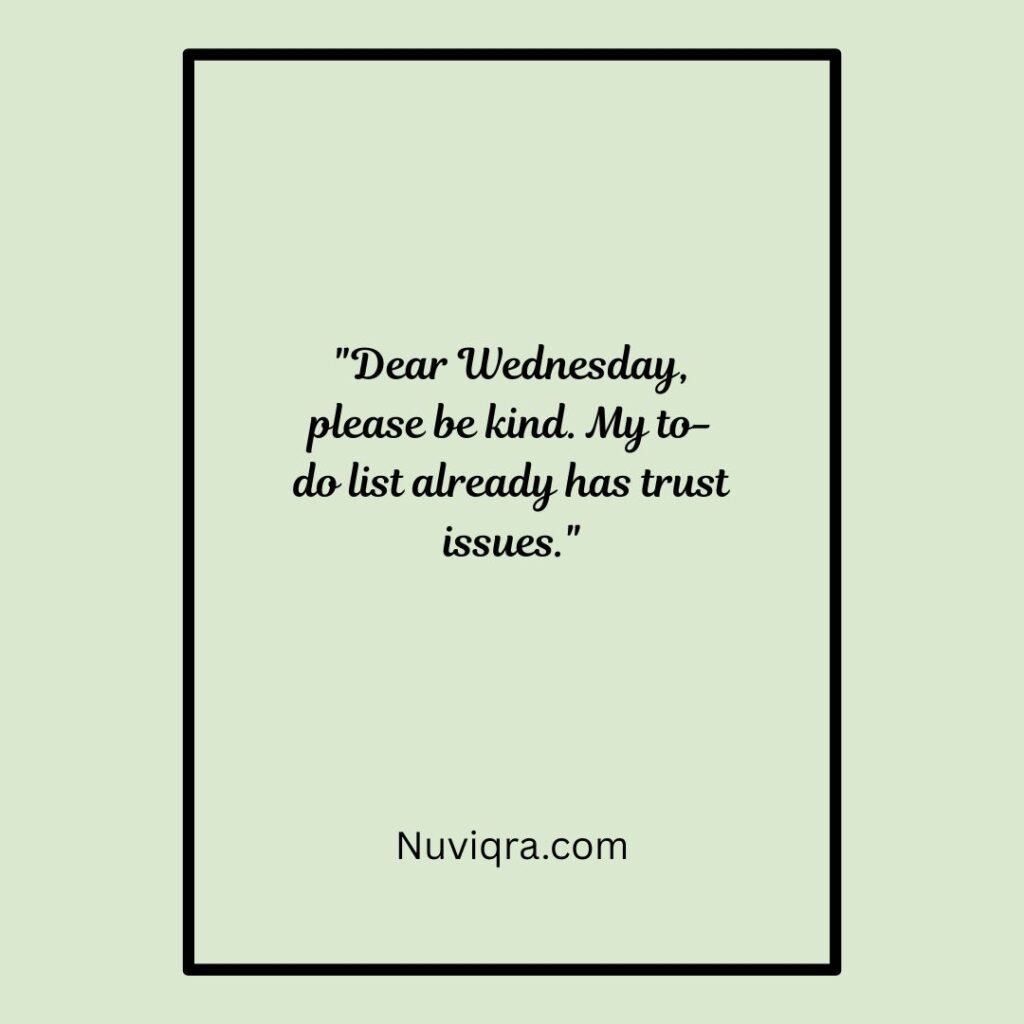 Funny Wednesday Quotes for Work
