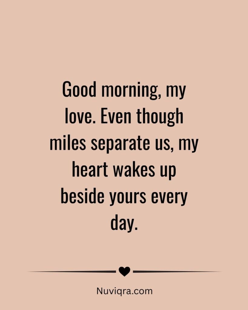 Good Morning Messages for Long-Distance Love