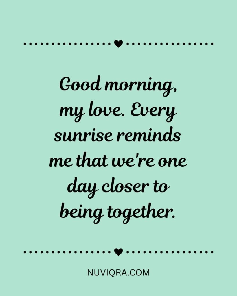 Good Morning Messages for Long-Distance Relationships