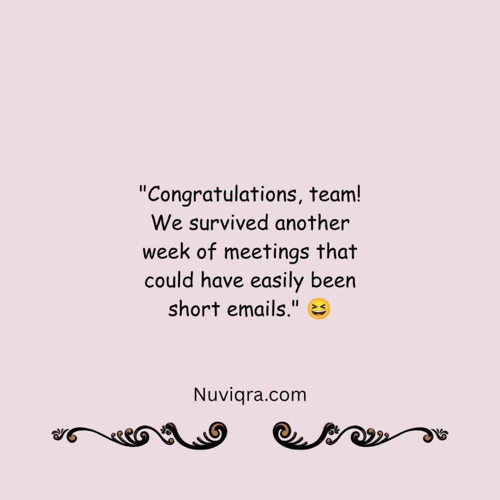 Hilarious Friday Quotes for Coworkers