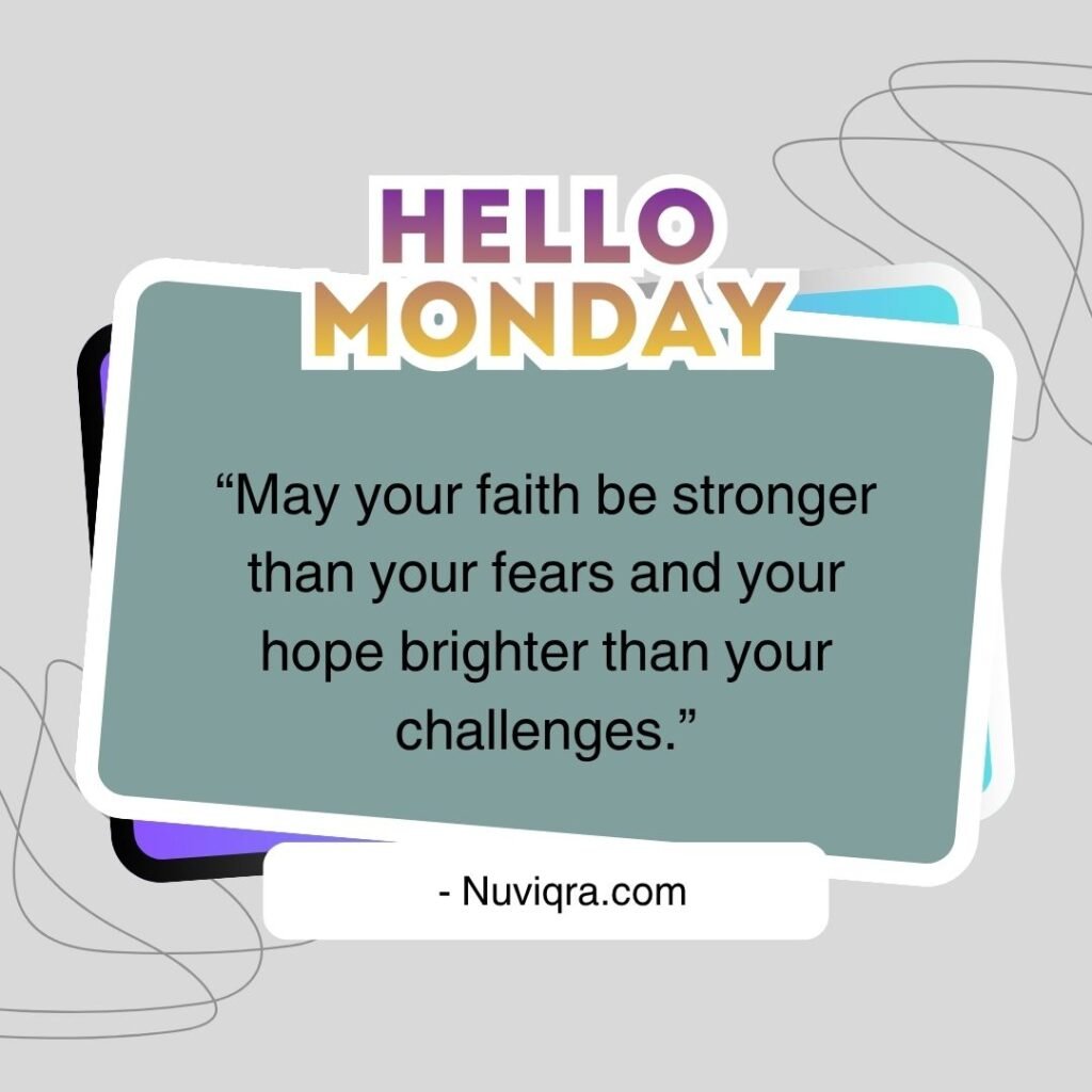 Inspirational Monday Blessings