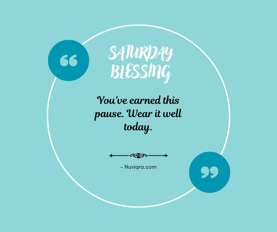Inspirational Saturday Blessings