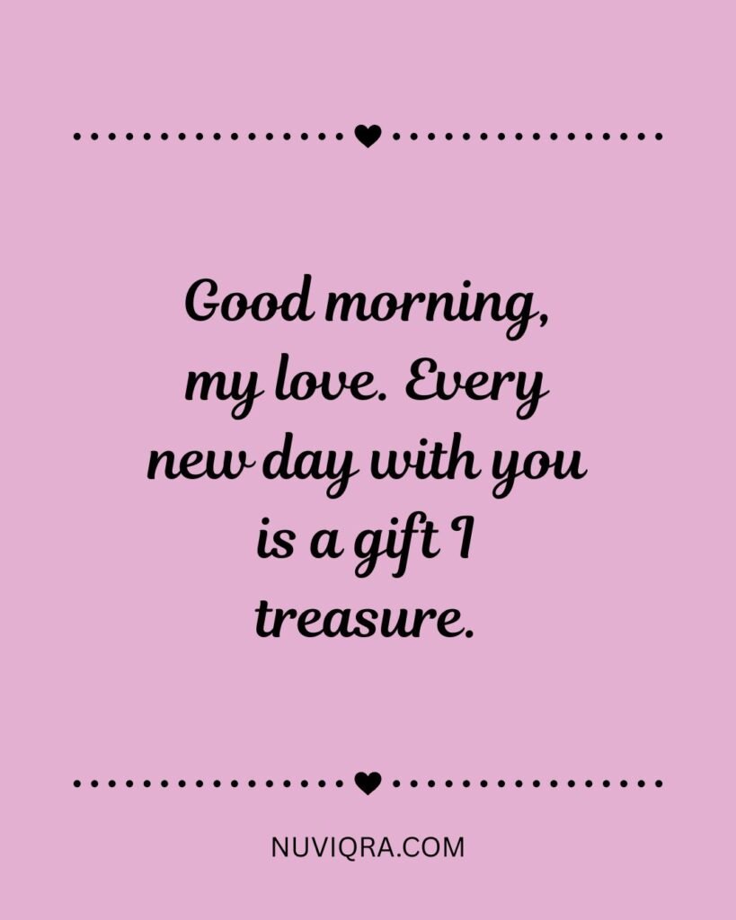 Romantic Good Morning Messages for Him