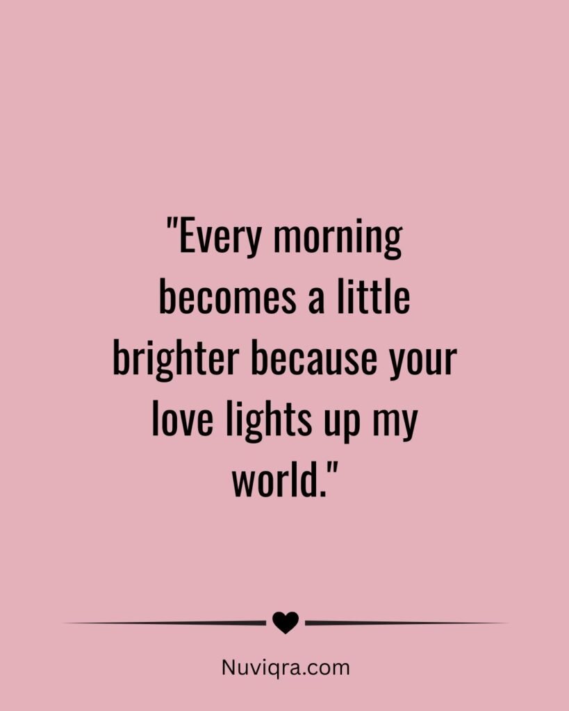Romantic Good Morning Quotes
