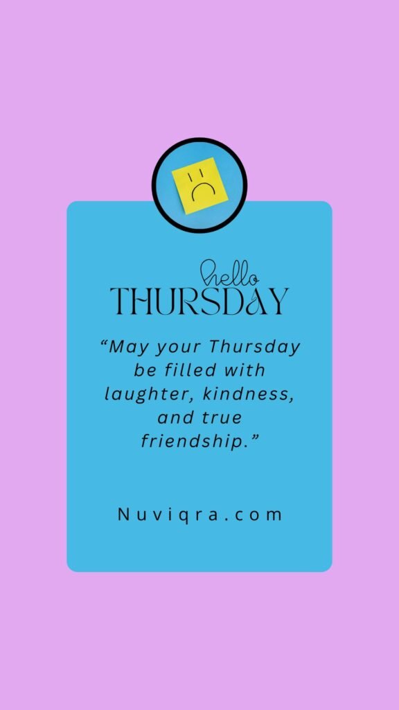 Thursday Blessings for Friends