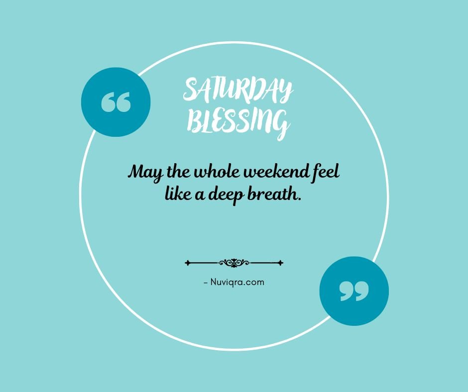 Weekend Blessings and Prayers